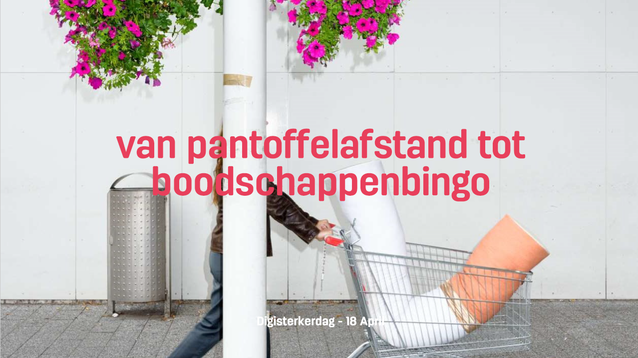 1.3 Van pantoffelafstand tot boodschappenbingo